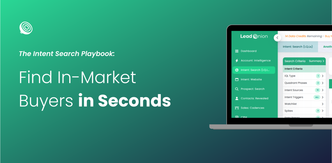 The Intent Search Playbook Find In-Market Buyers in Seconds
